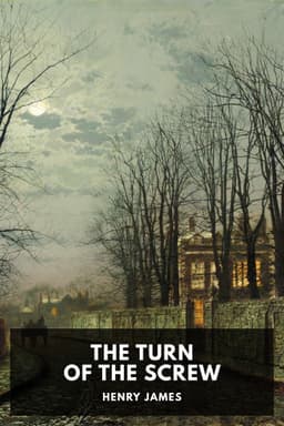 THE TURN OF THE SCREW
